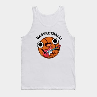 Bassketball Funny Basketball Music Pun Tank Top